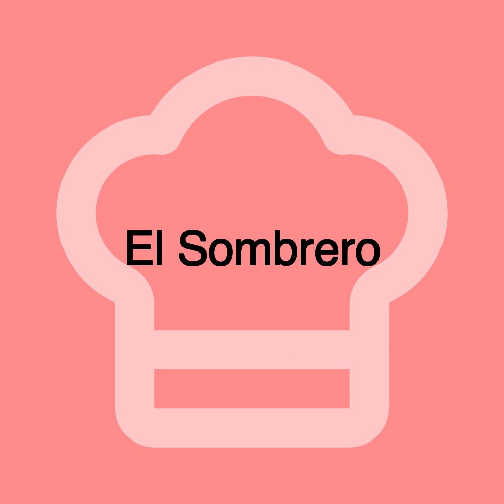 El Sombrero