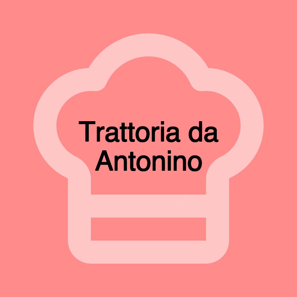 Trattoria da Antonino