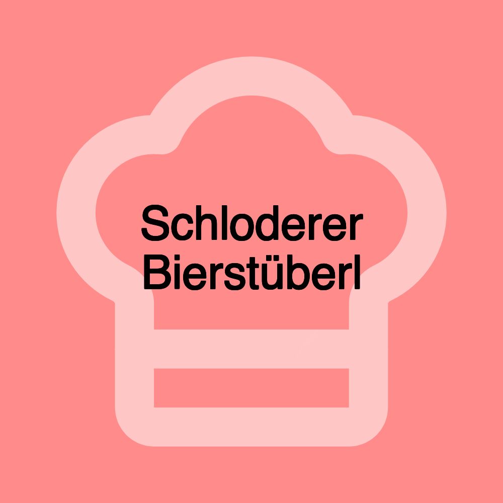 Schloderer Bierstüberl