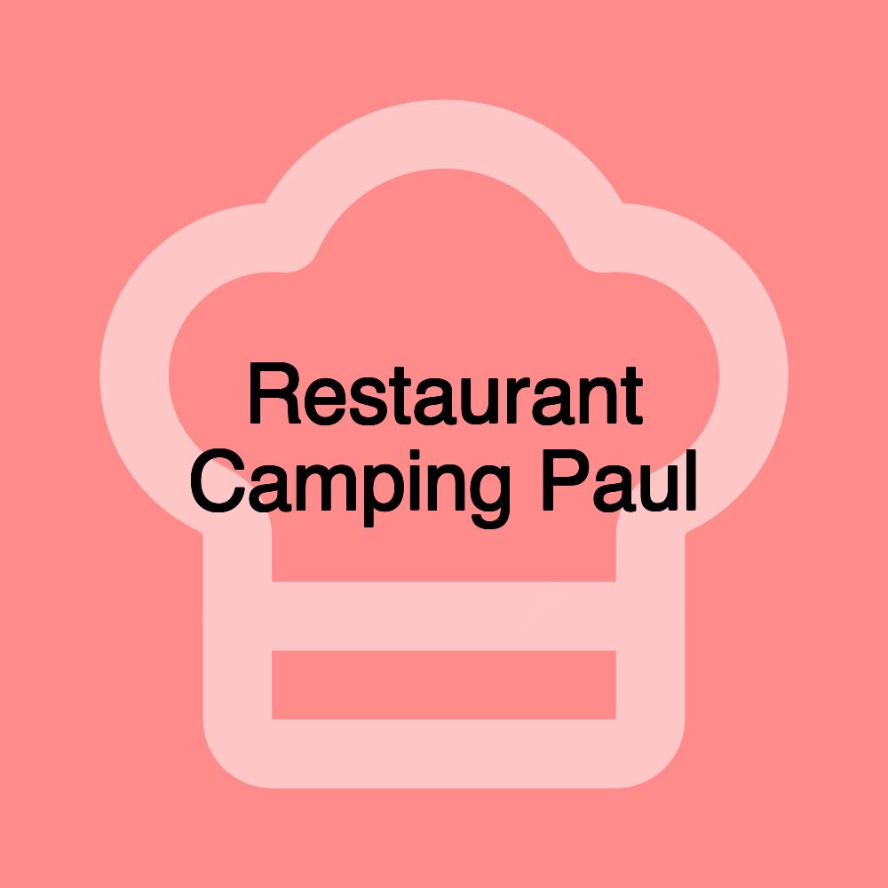 Restaurant Camping Paul Restaurant Camping Paul