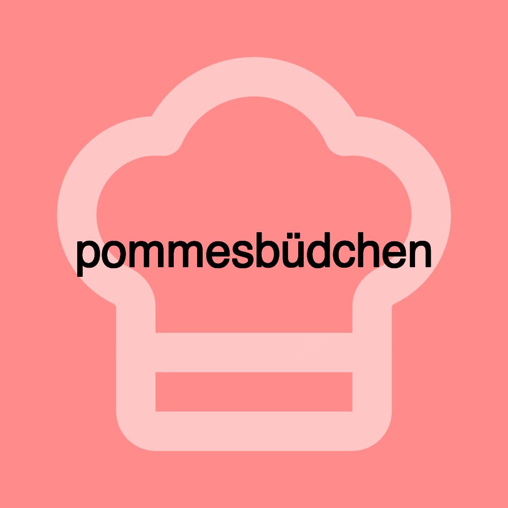 pommesbüdchen