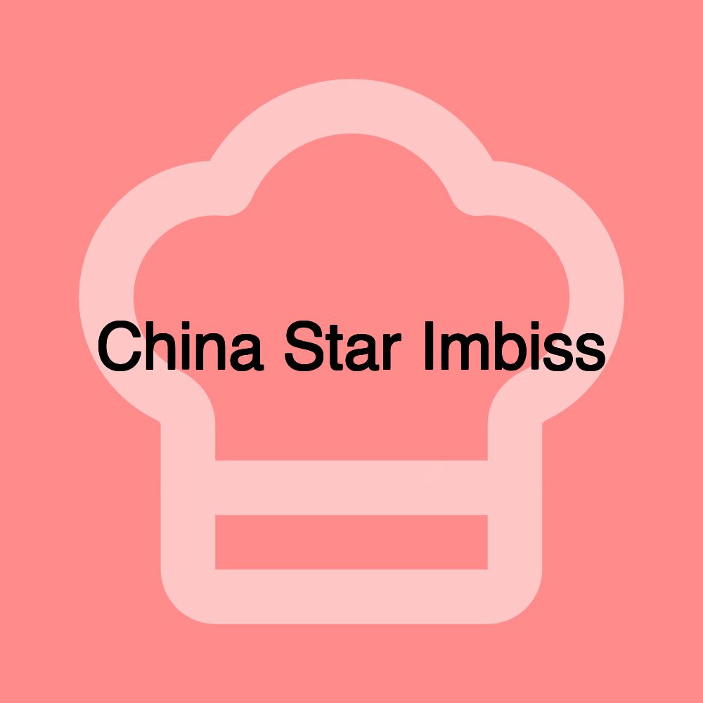 China Star Imbiss China Star Imbiss