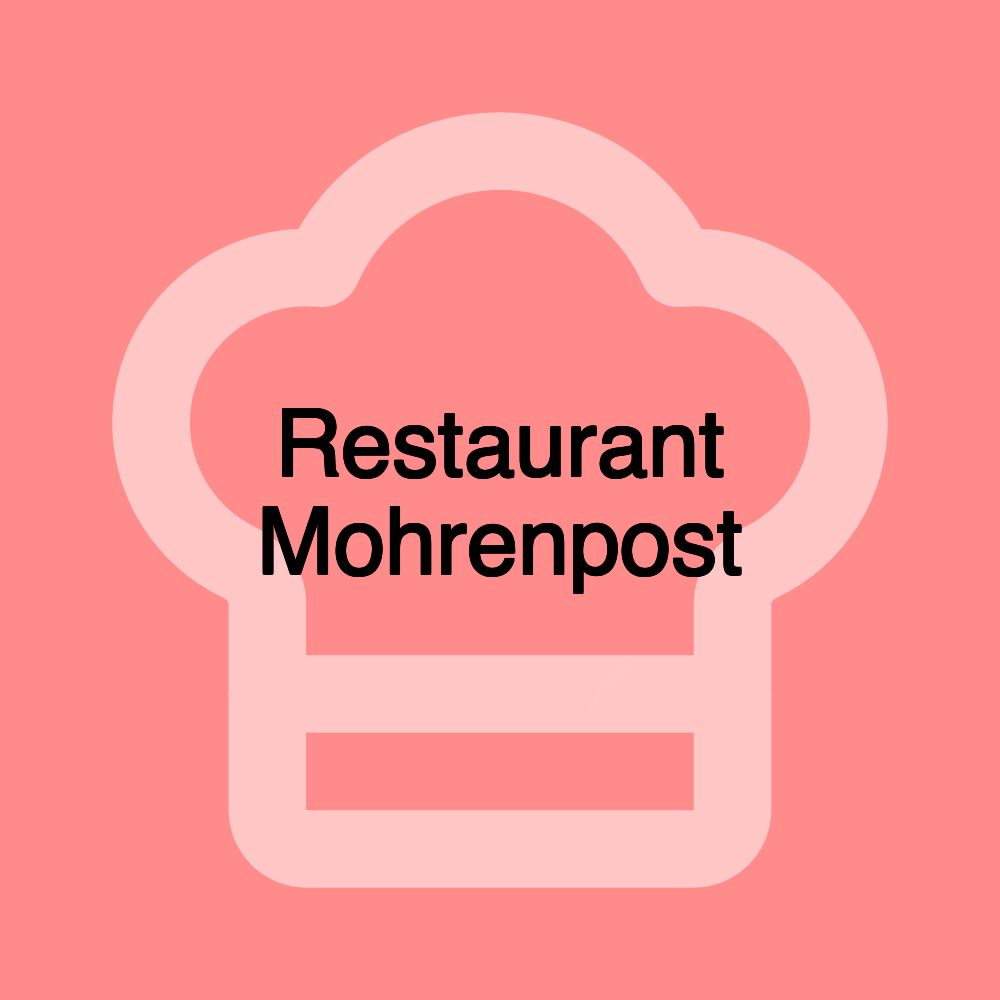 Restaurant Mohrenpost Restaurant Mohrenpost