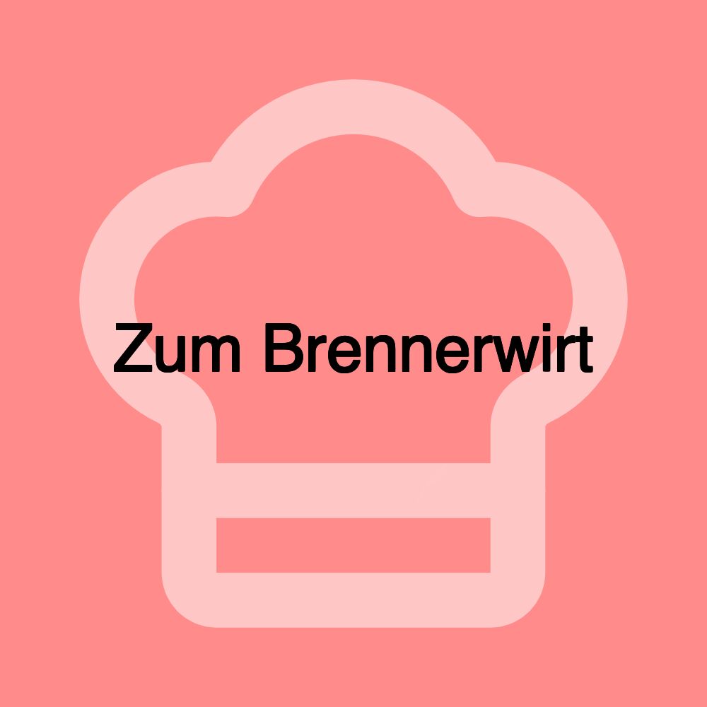 Zum Brennerwirt