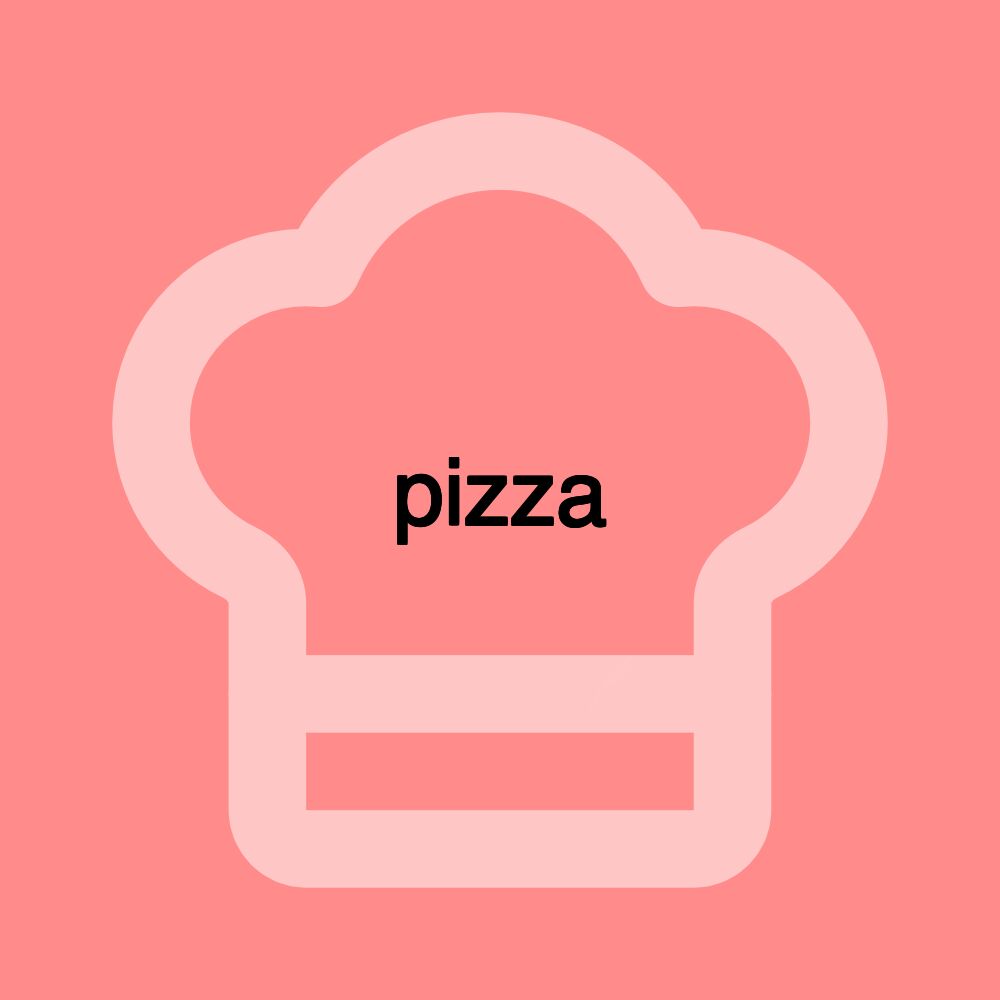 pizza
