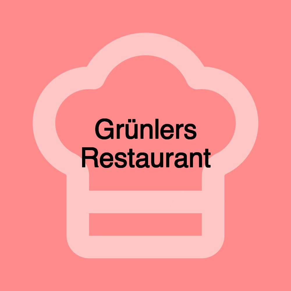 Grünlers Restaurant