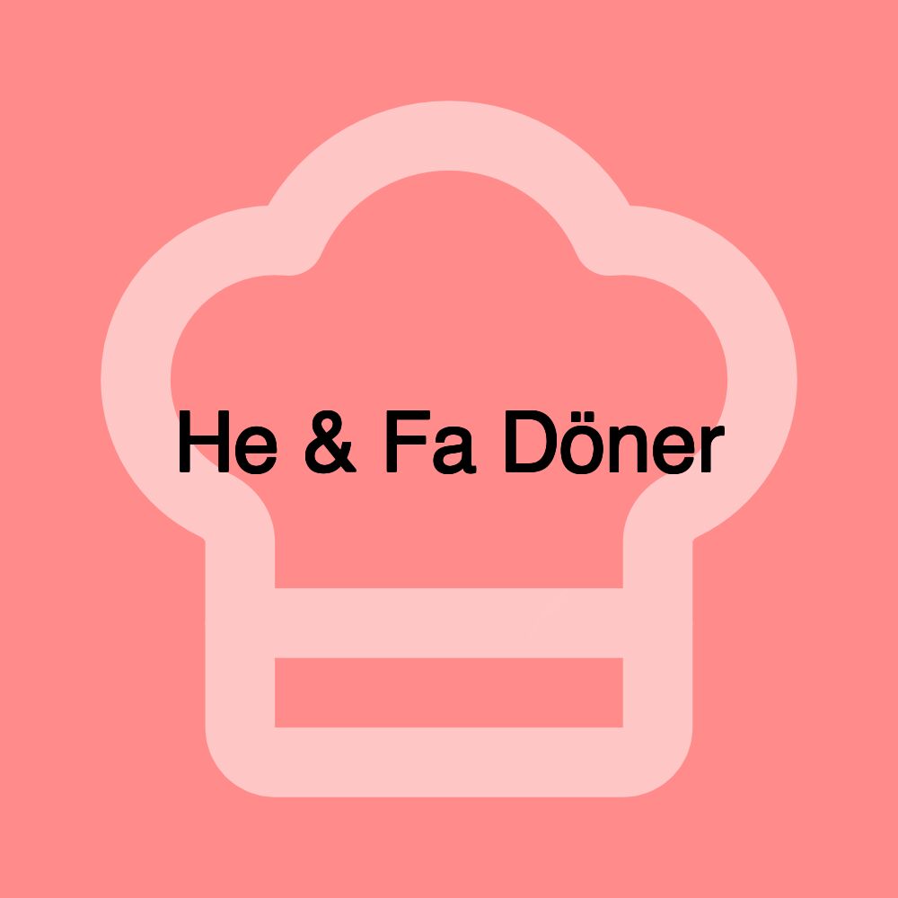 He & Fa Döner
