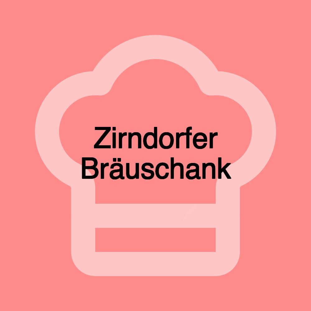 Zirndorfer Bräuschank Zirndorfer Bräuschank