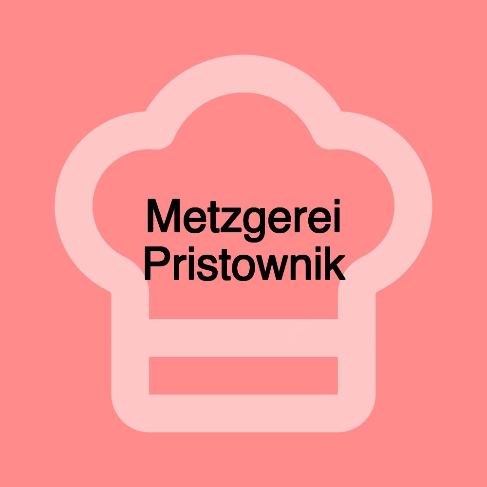 Metzgerei Pristownik