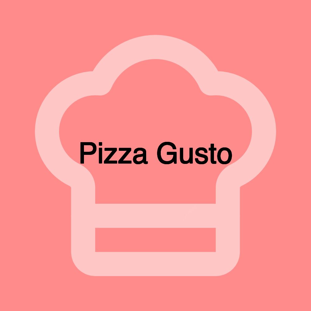 Pizza Gusto