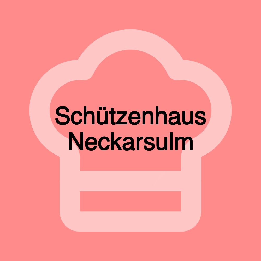 Schützenhaus Neckarsulm Schützenhaus Neckarsulm