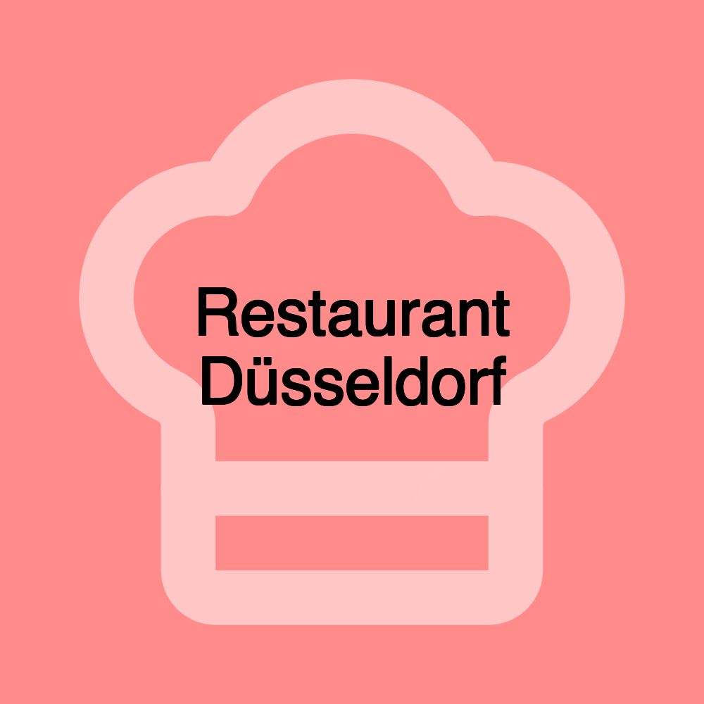 Restaurant Düsseldorf Restaurant Düsseldorf