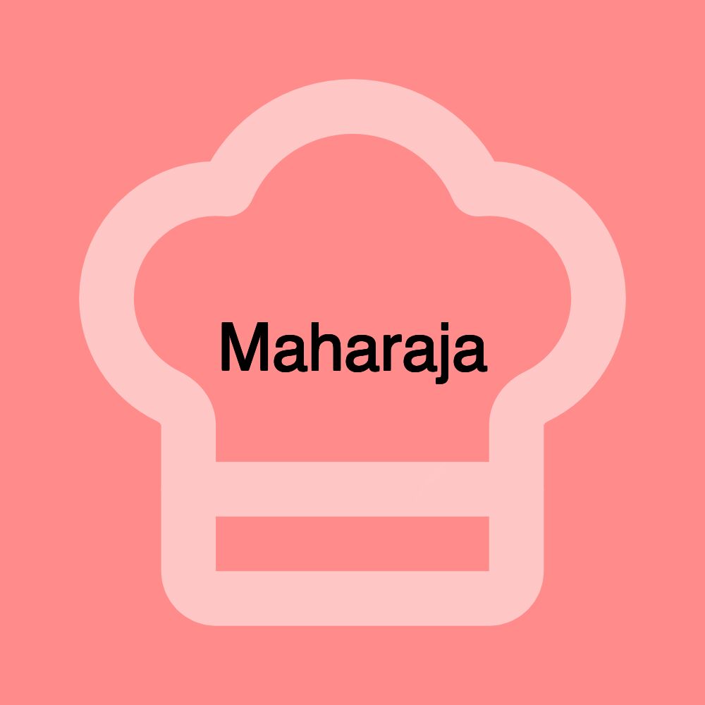 Maharaja Maharaja