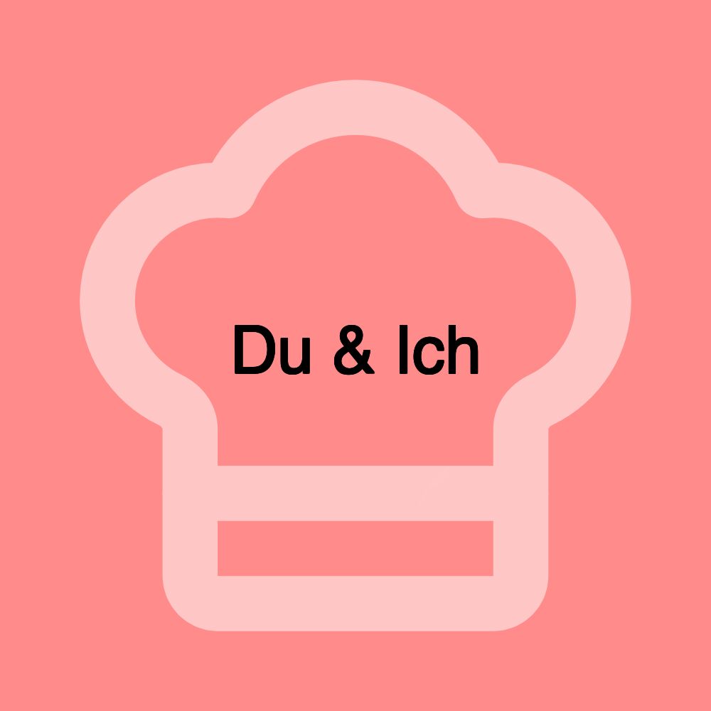 Du & Ich