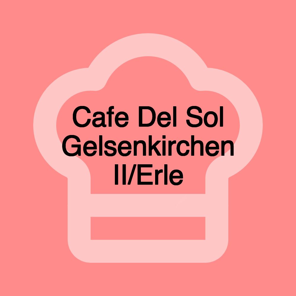 Cafe Del Sol Gelsenkirchen II/Erle
