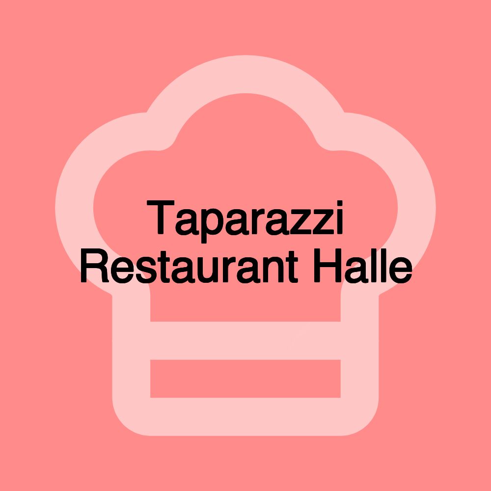 Taparazzi Restaurant Halle