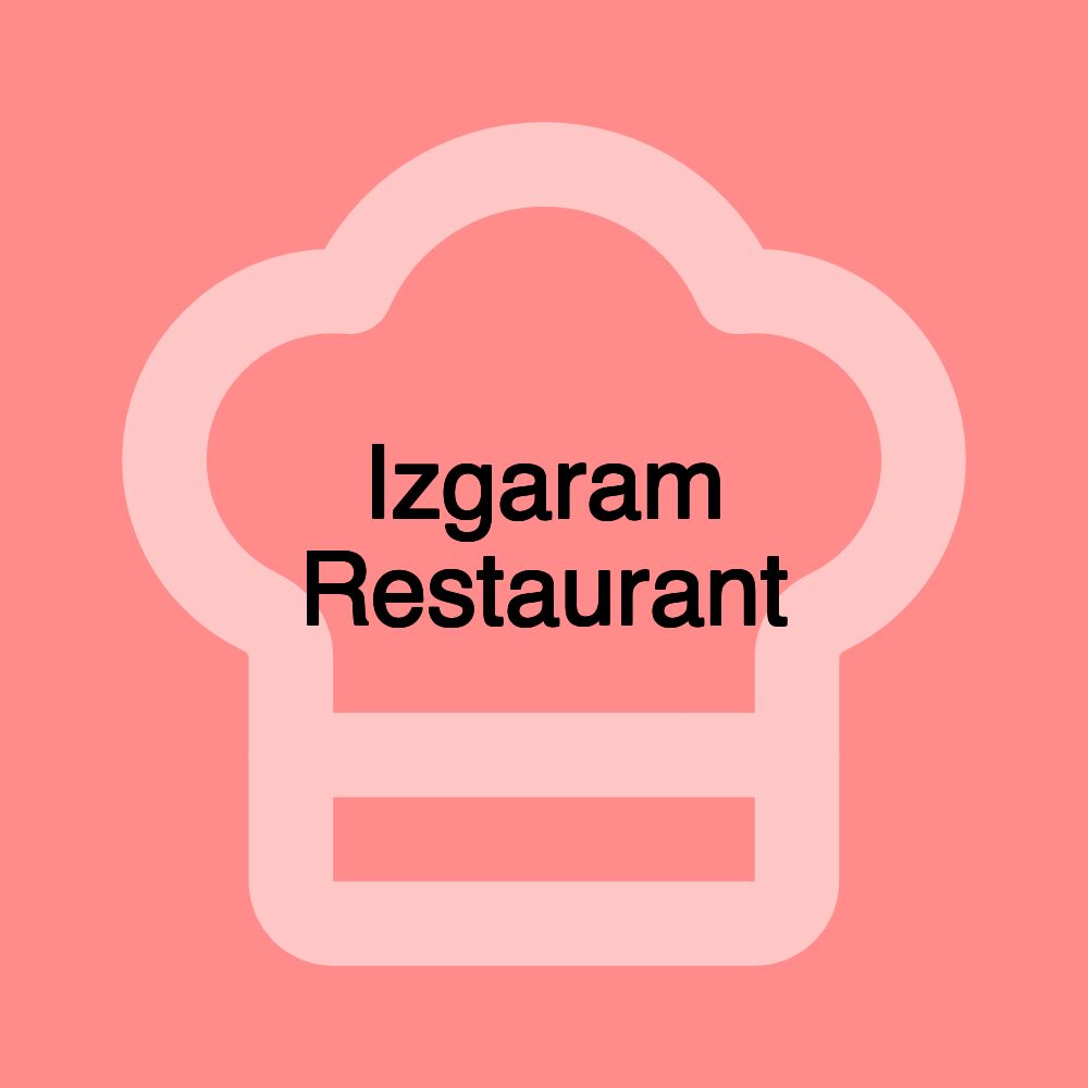 Izgaram Restaurant