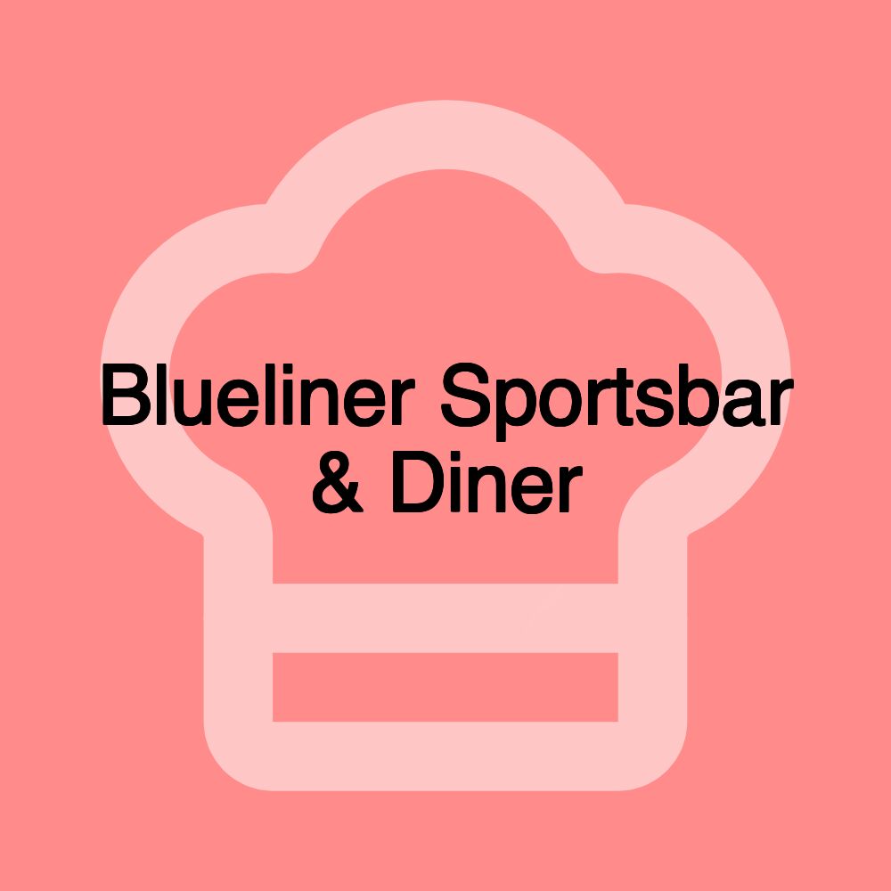 Blueliner Sportsbar & Diner Blueliner Sportsbar & Diner