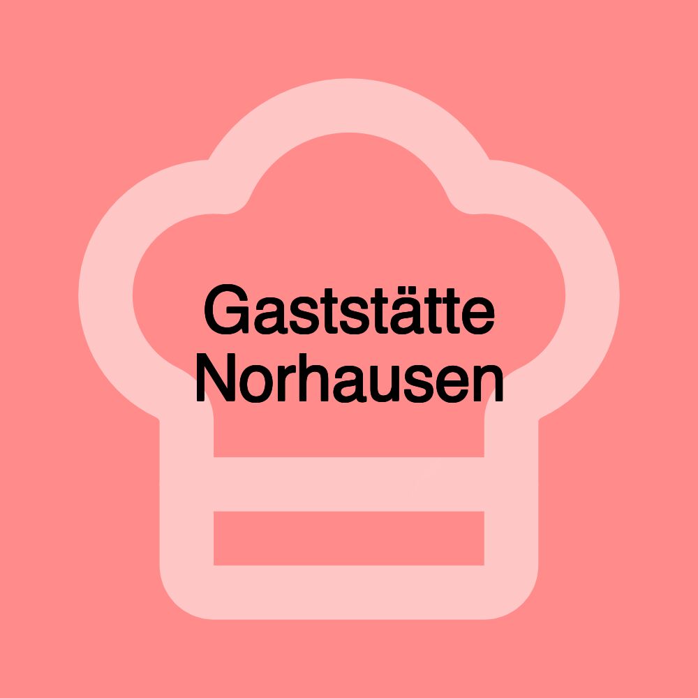 Gaststätte Norhausen
