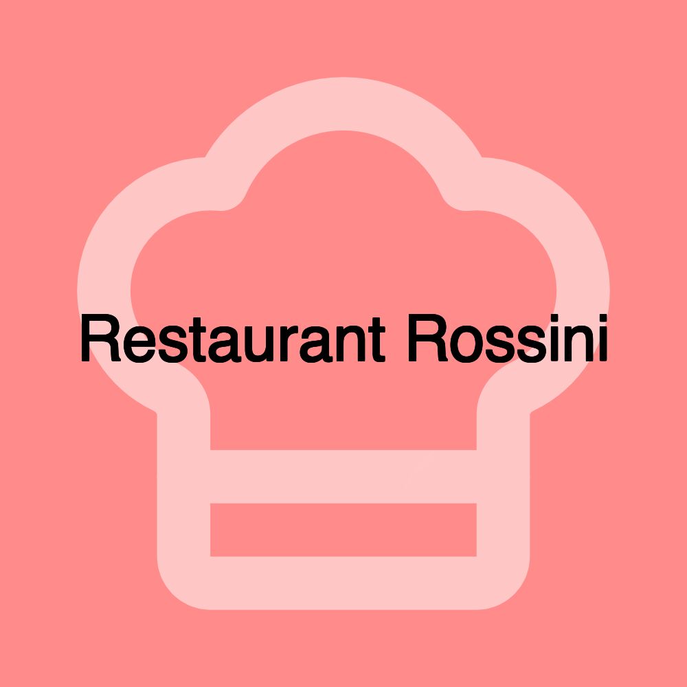 Restaurant Rossini
