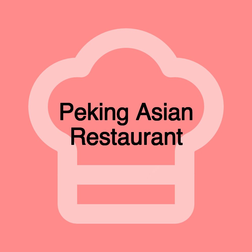 Peking Asian Restaurant