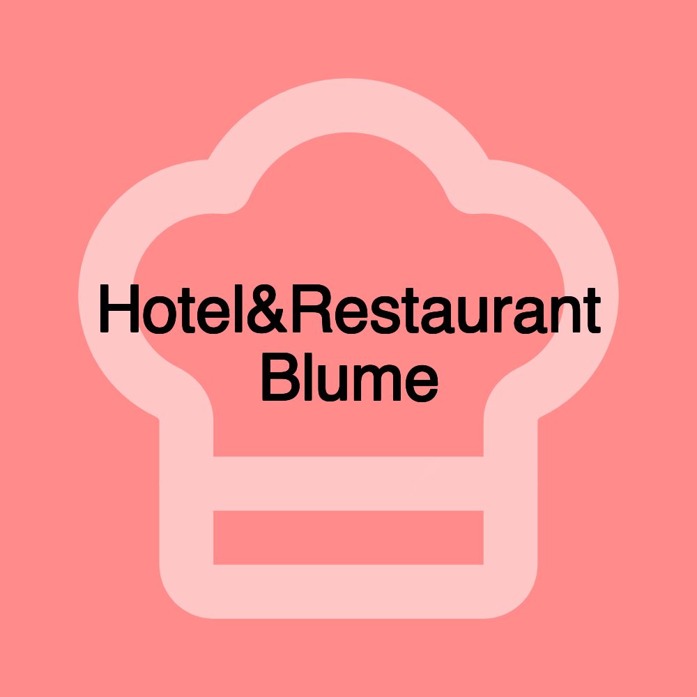 Hotel&Restaurant Blume Hotel&Restaurant Blume