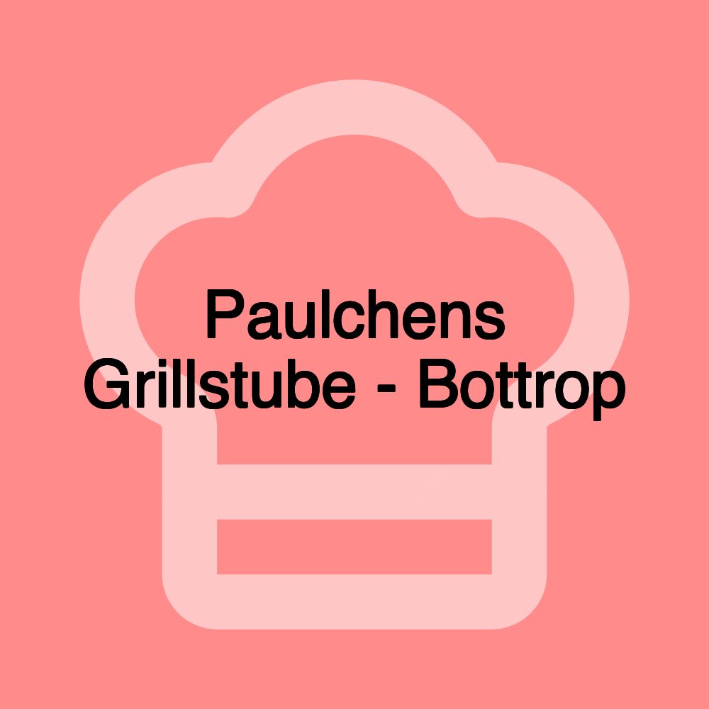 Paulchens Grillstube - Bottrop