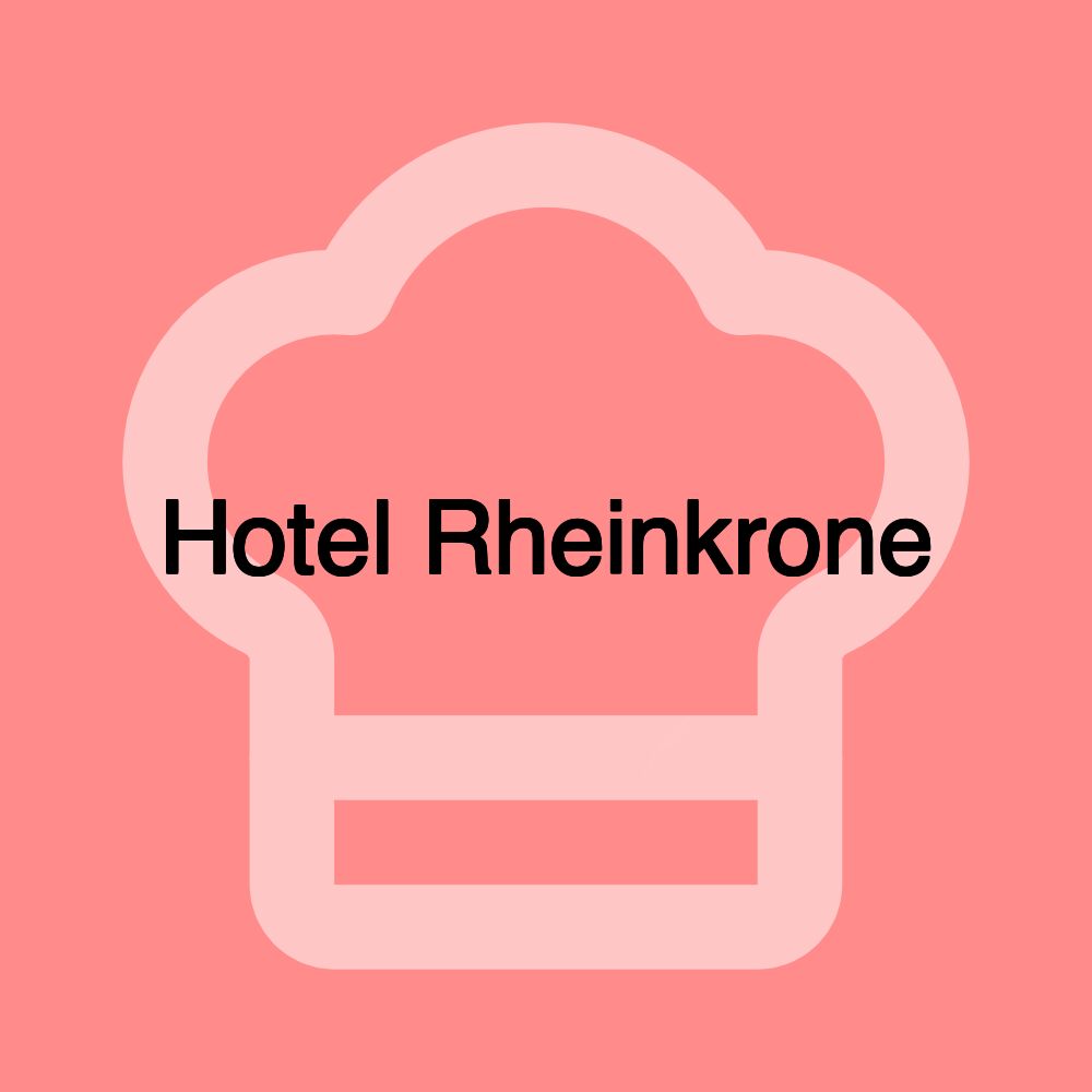 Hotel Rheinkrone Hotel Rheinkrone