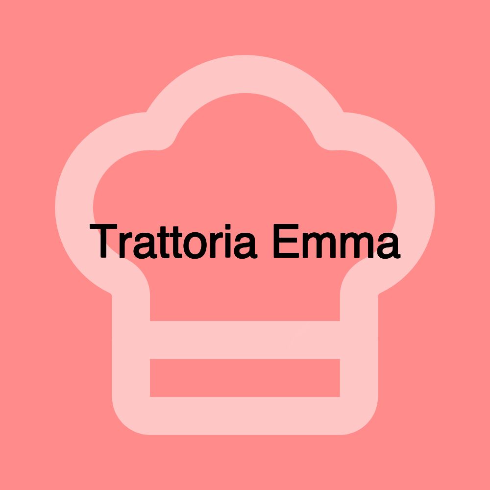 Trattoria Emma
