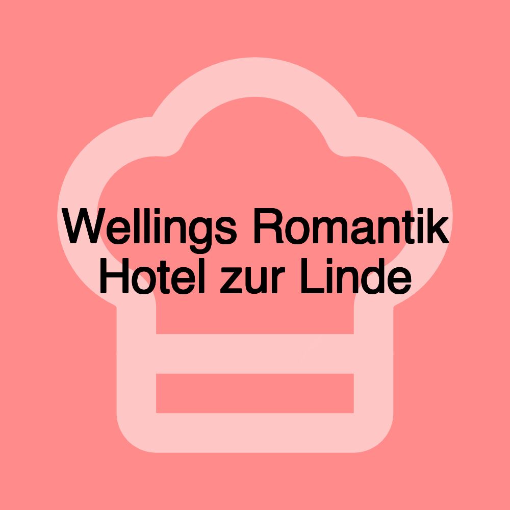 Wellings Romantik Hotel zur Linde