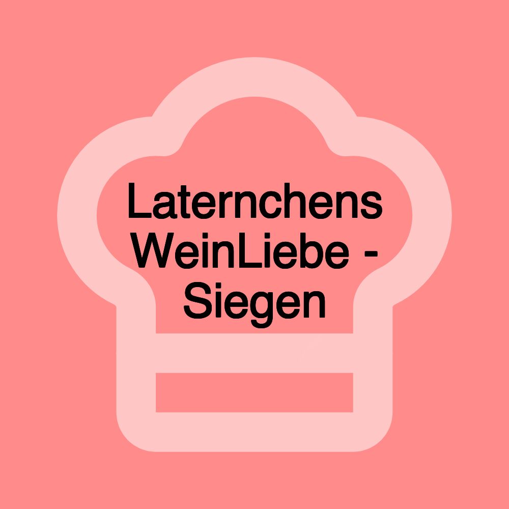 Laternchens WeinLiebe - Siegen