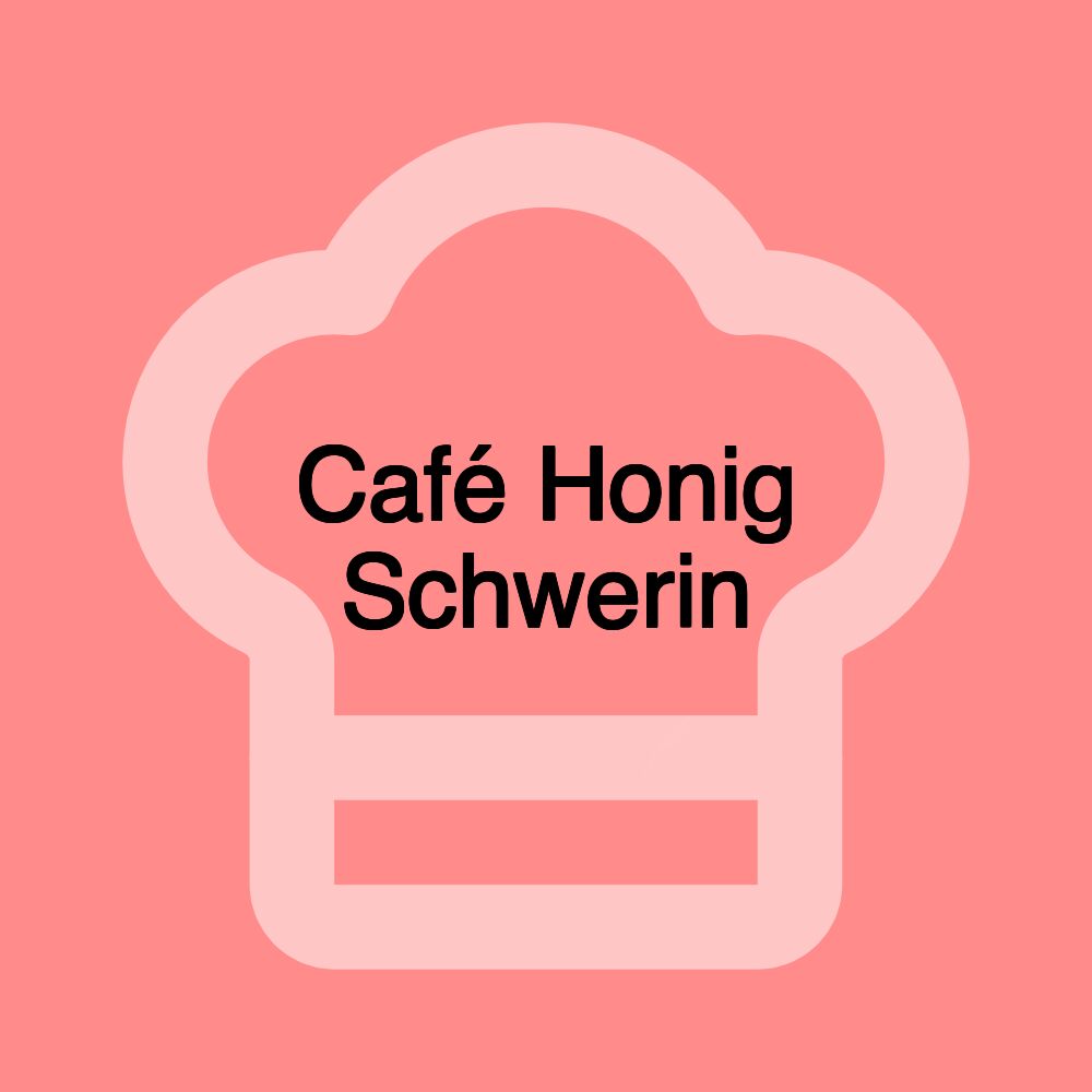 Café Honig Schwerin