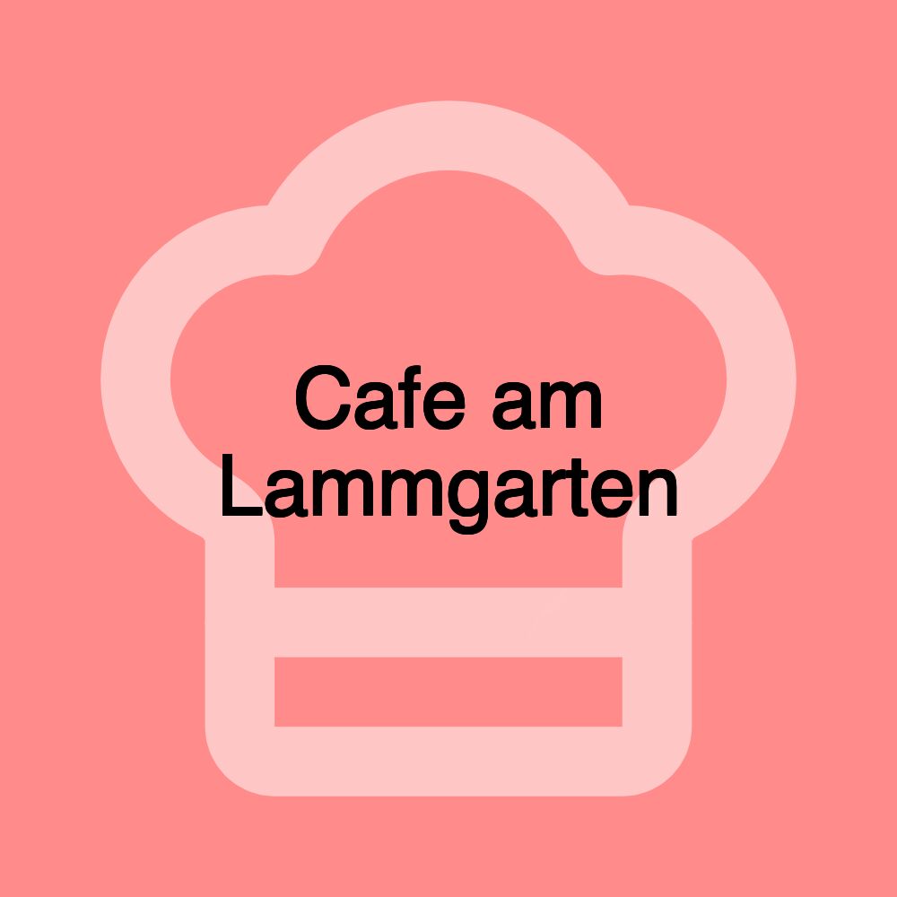 Cafe am Lammgarten