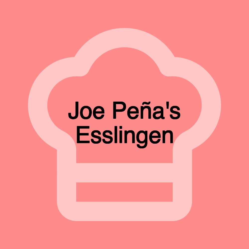 Joe Peña's Esslingen Joe Peña's Esslingen