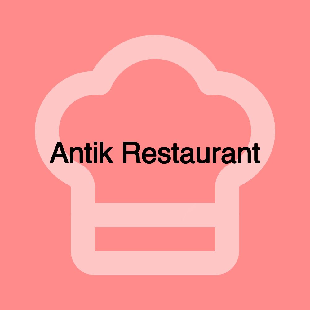 Antik Restaurant