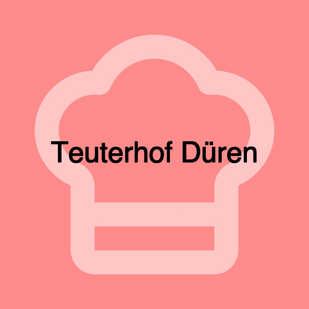 Teuterhof Düren