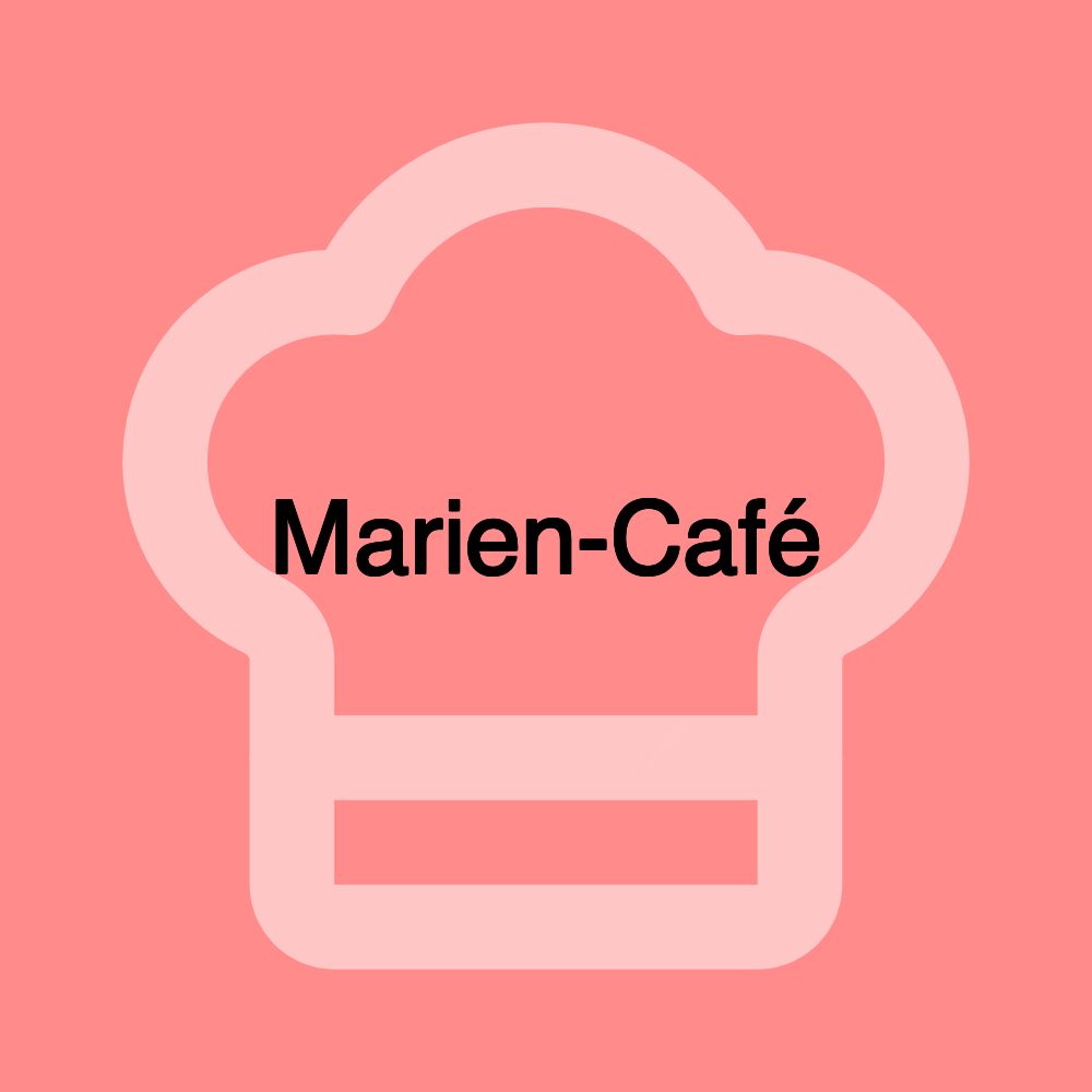 Marien-Café Marien-Café