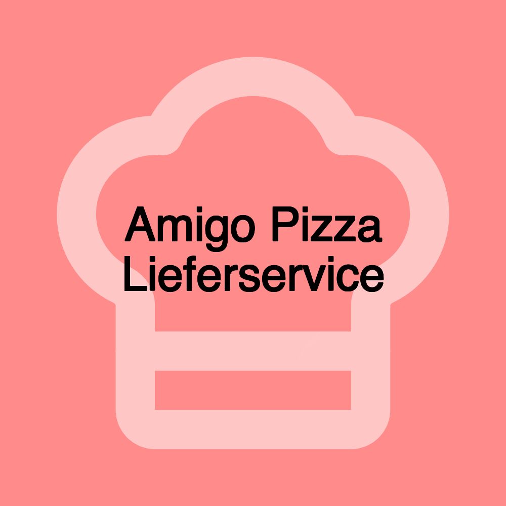 Amigo Pizza Lieferservice