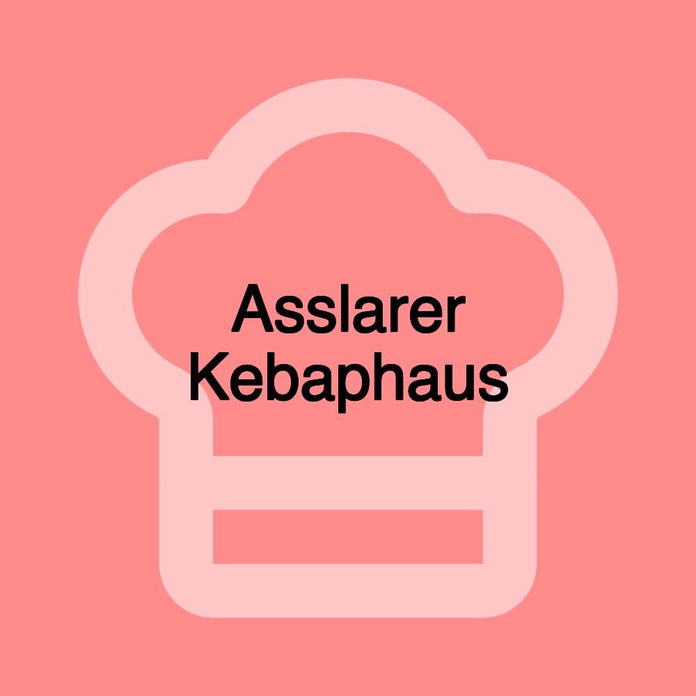 Asslarer Kebaphaus