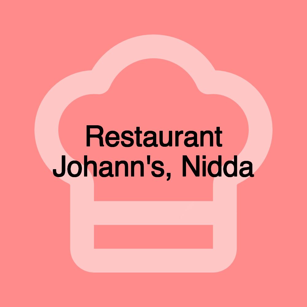 Restaurant Johann's, Nidda Restaurant Johann's, Nidda