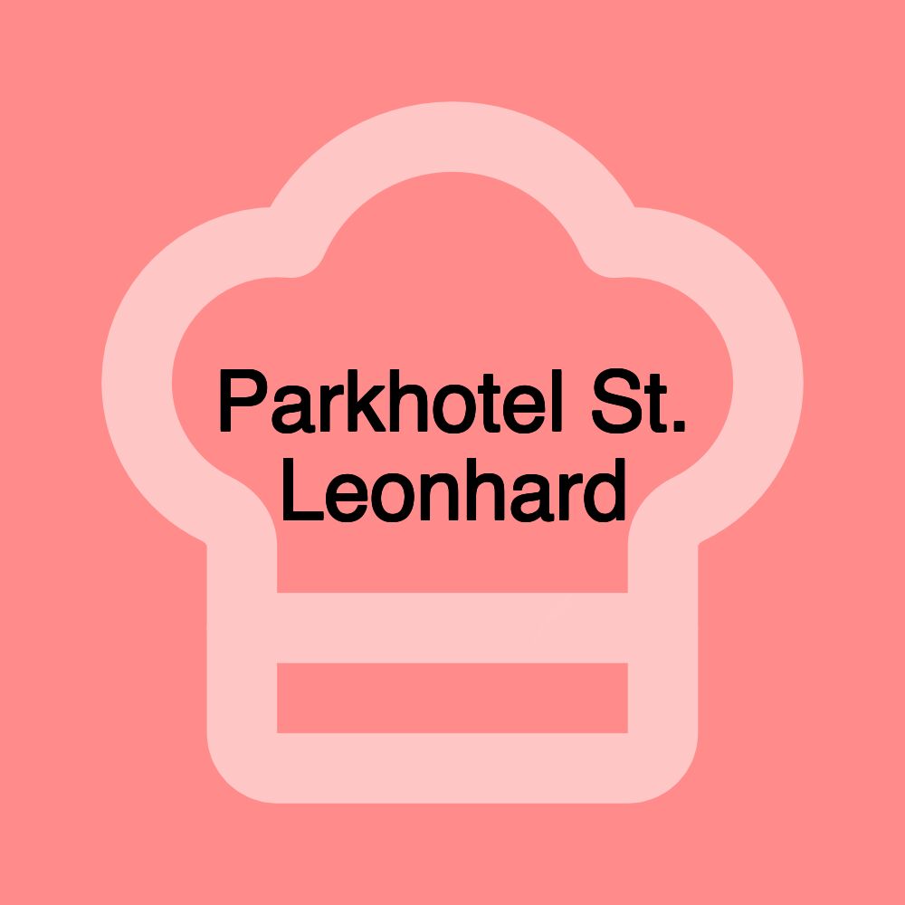 Parkhotel St. Leonhard
