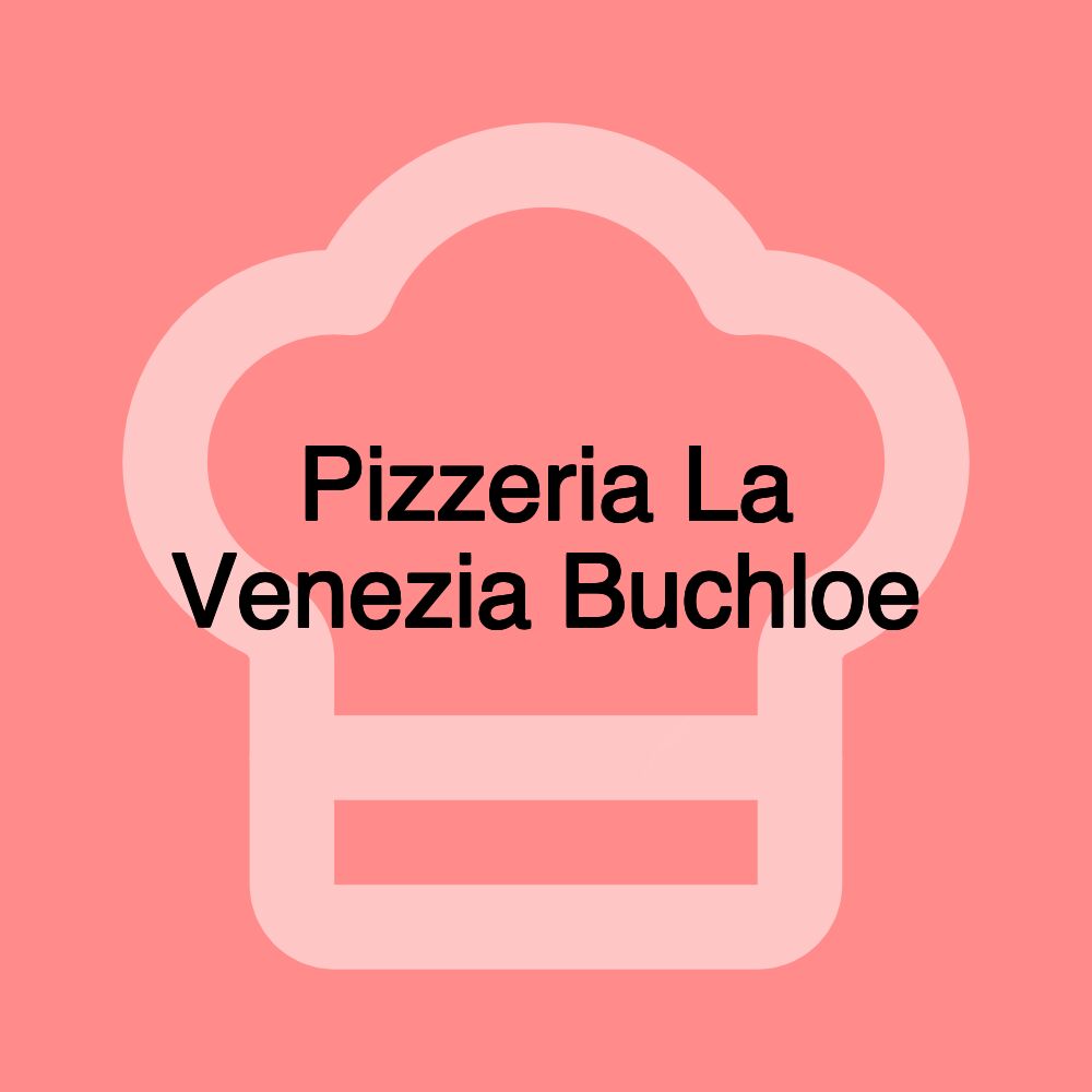 Pizzeria La Venezia Buchloe