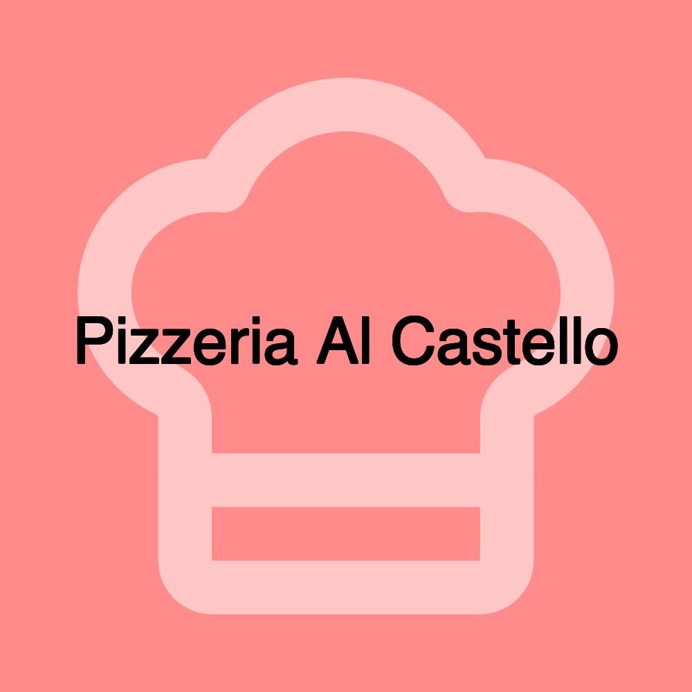 Pizzeria Al Castello