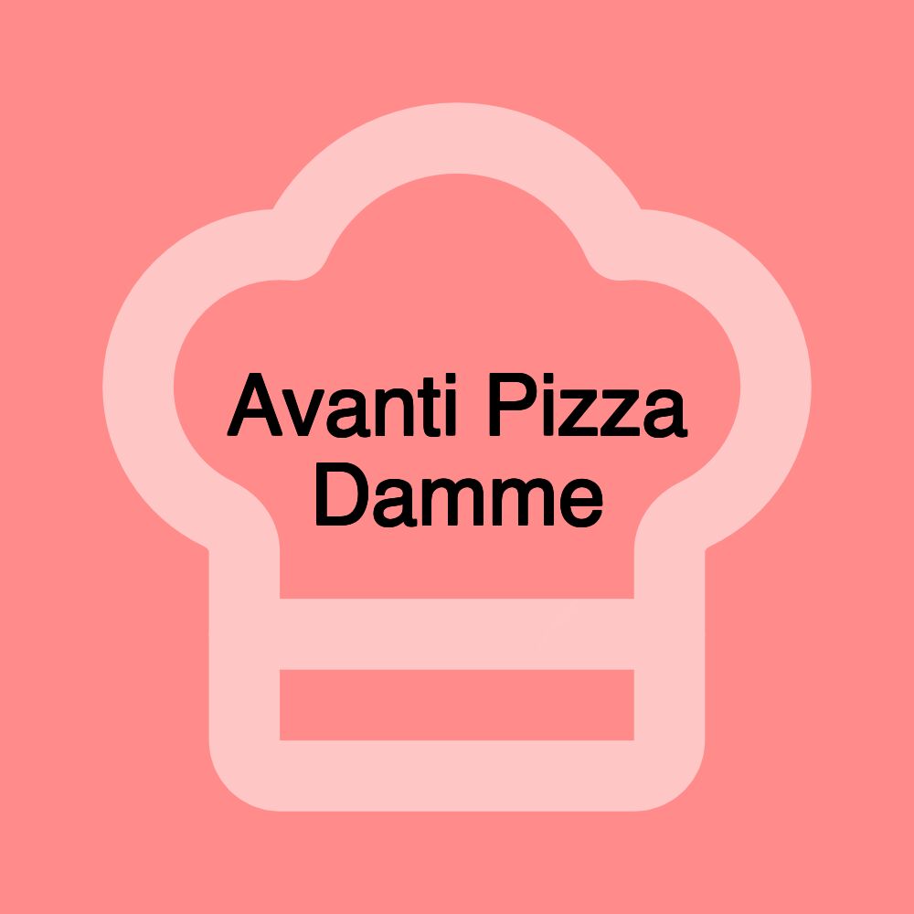 Avanti Pizza Damme
