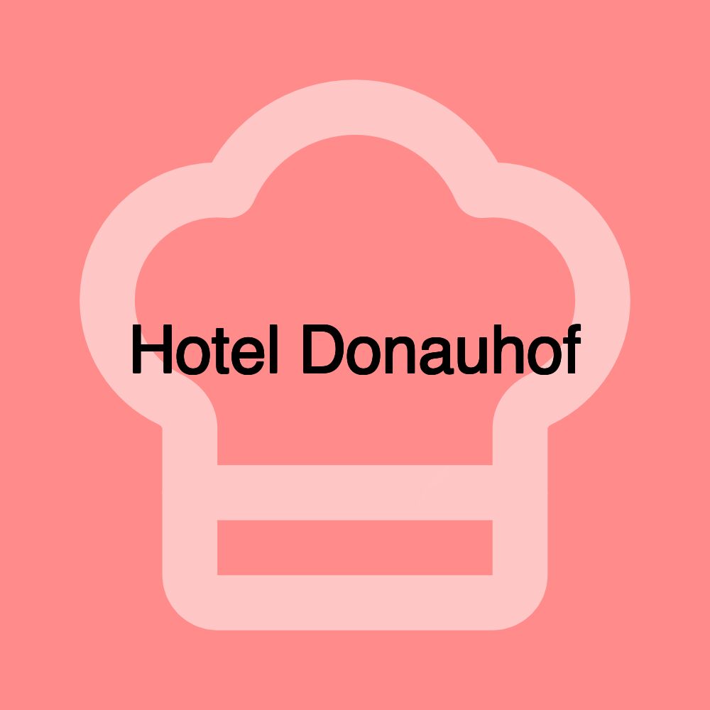 Hotel Donauhof Hotel Donauhof