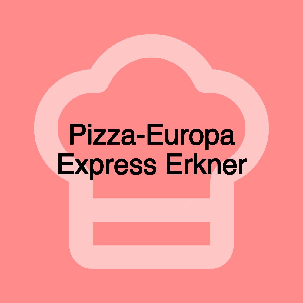 Pizza-Europa Express Erkner
