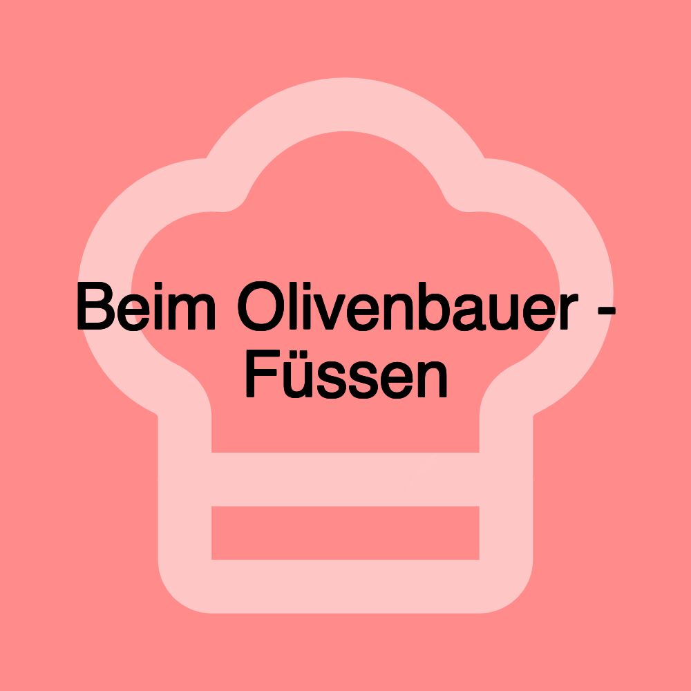 Beim Olivenbauer - Füssen