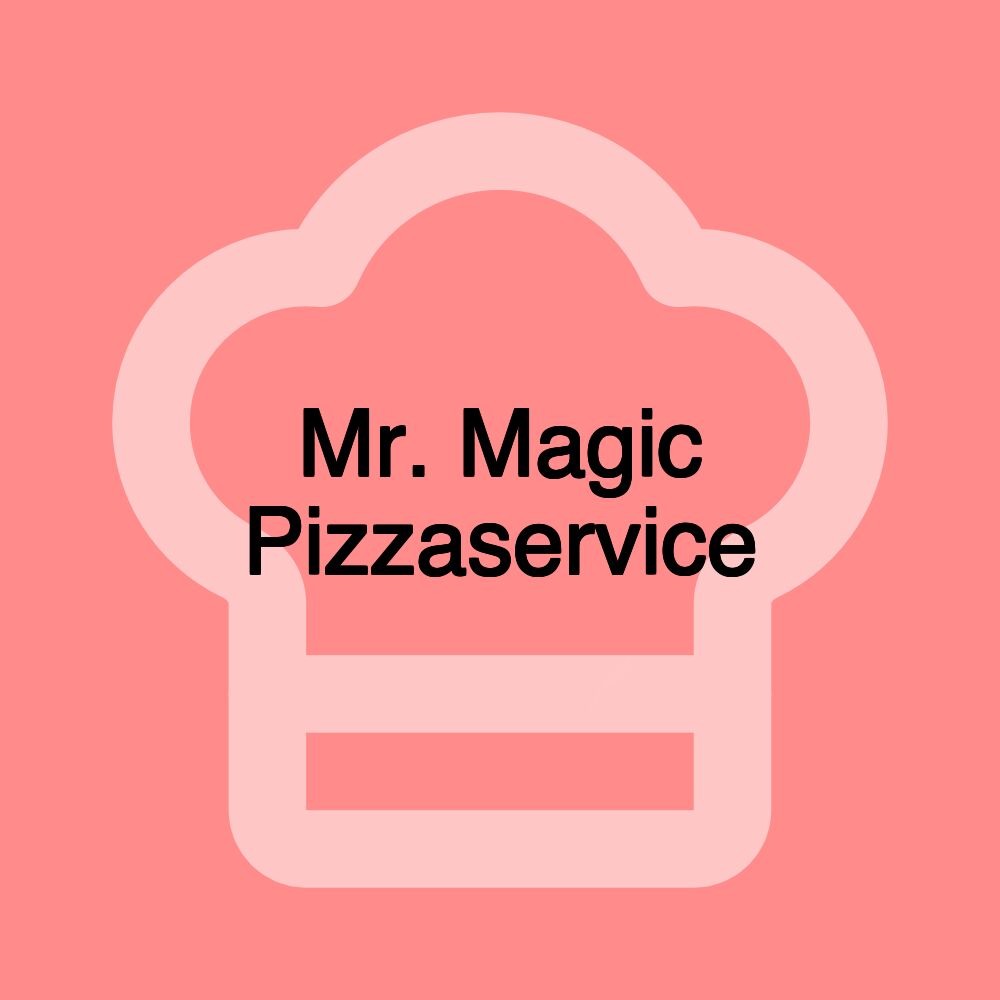 Mr. Magic Pizzaservice