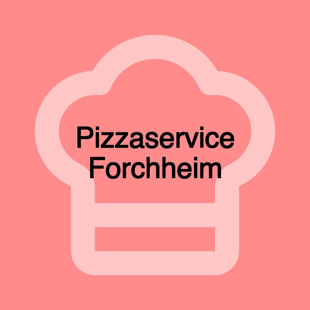 Pizzaservice Forchheim