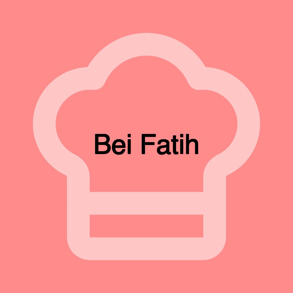 Bei Fatih